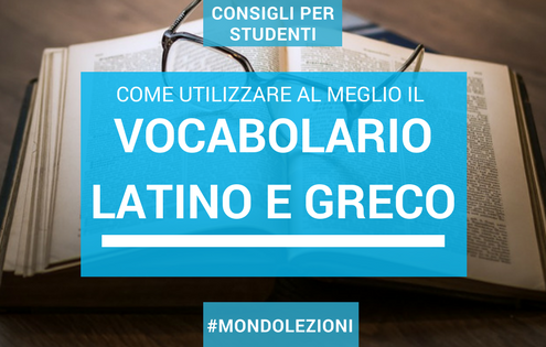 Come usare il dizionario latino e greco