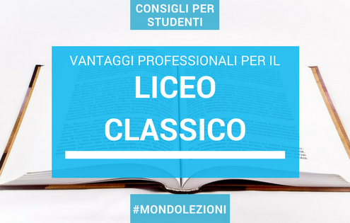 Il Liceo Classico prepara al mondo del lavoro? Sì.