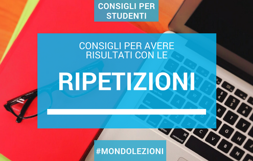 Sfruttare al meglio le ripetizioni, ecco gli errori da non fare