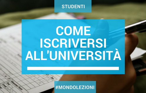 Come funzionano le iscrizioni all'Università