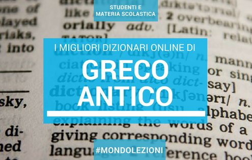 I migliori dizionari online di greco antico